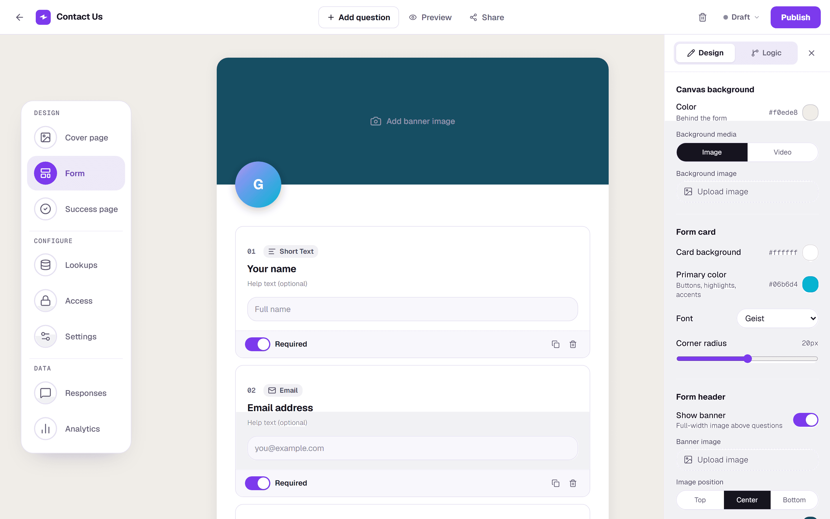 The form builder with the step menu on the left, the form in the middle and the Design panel on the right