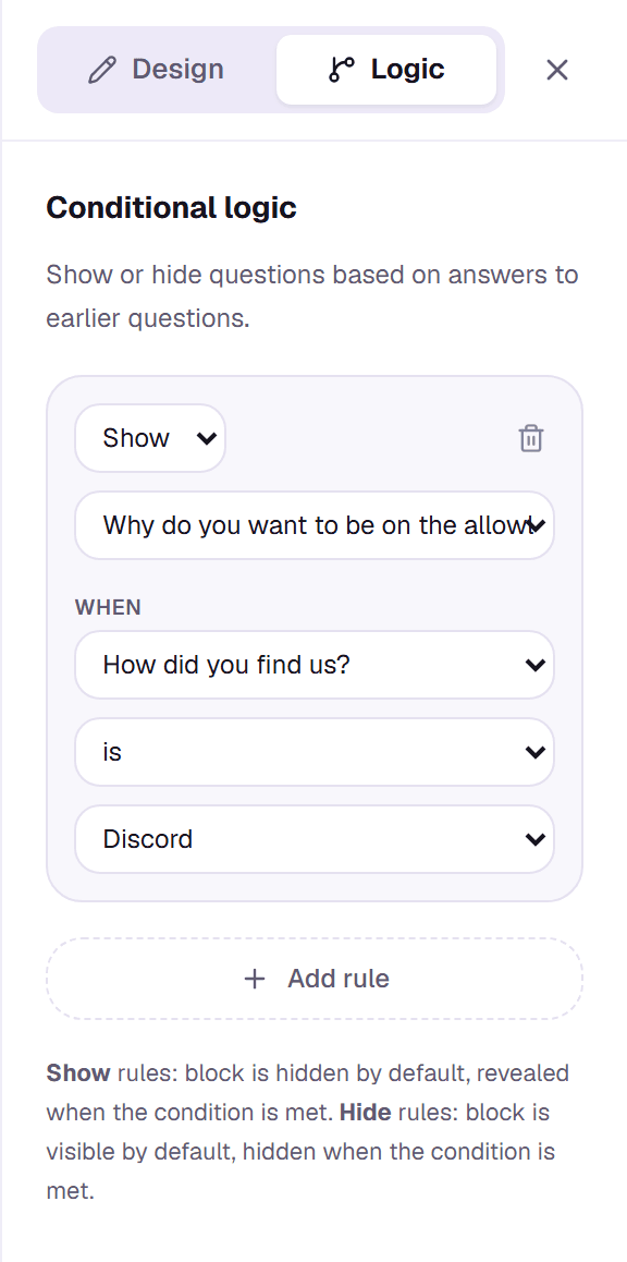The Logic tab with a rule that shows a question when an earlier choice question has a certain answer